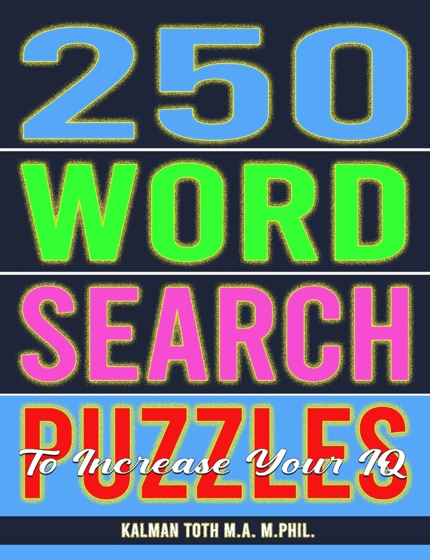 Front cover_250 Word Search Puzzles To Increase Your IQ