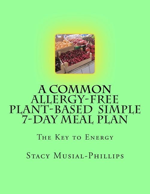 Couverture_A Common Allergy-Free Plant-Based Simple 7-Day Meal Plan