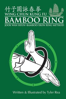 Front cover_Wing Chun Kung Fu Bamboo Ring