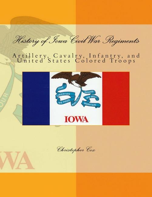Front cover_History of Iowa Civil War Regiments