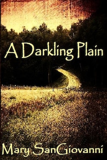 A Darkling Plain