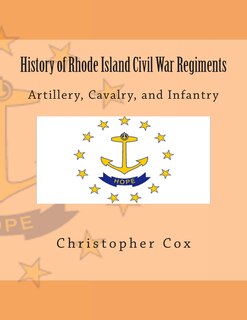 Front cover_History of Rhode Island Civil War Regiments