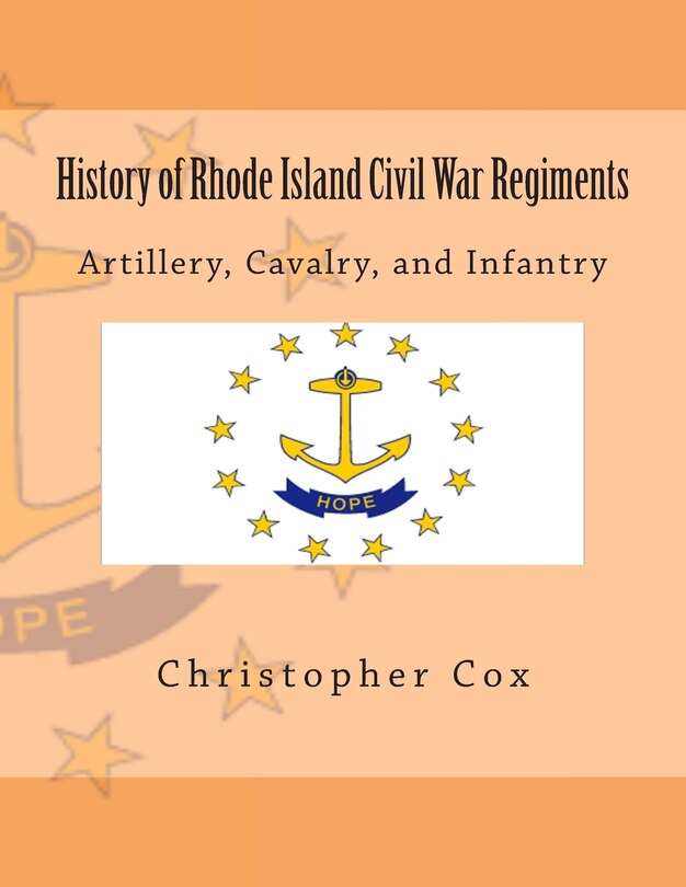 Front cover_History of Rhode Island Civil War Regiments
