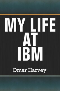 Couverture_My Life at IBM