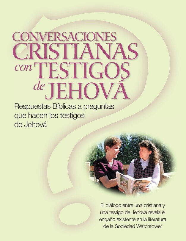 Front cover_Conversaciones Cristianas Con Testigos de Jehová