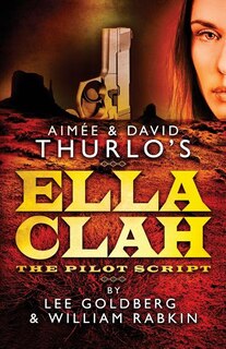 Front cover_Aimee & David Thurlo's Ella Clah