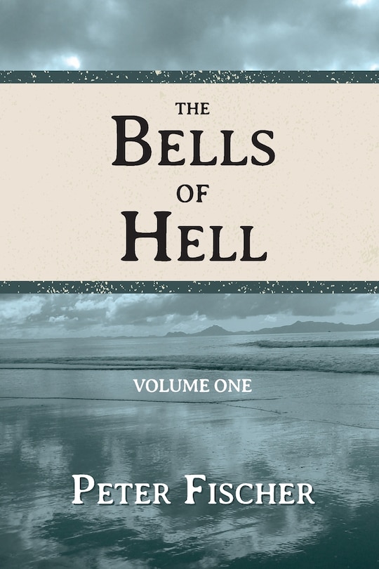 Front cover_The Bells of Hell - Volume One