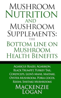 Couverture_Mushroom Nutrition and Mushroom Supplements
