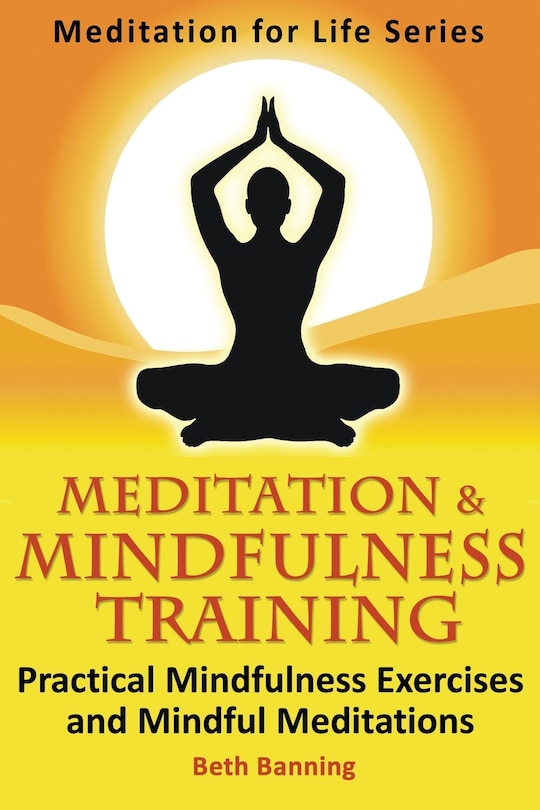 Front cover_Meditation and Mindfulness Training