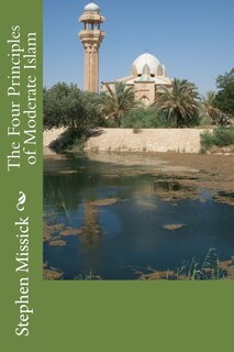 Front cover_The Four Principles of Moderate Islam
