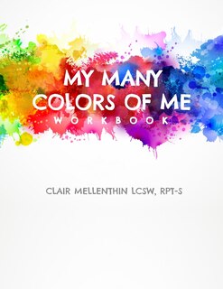 Front cover_My Many Colors Of Me Workbook