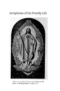 Front cover_An Epitome of the Priestly Life