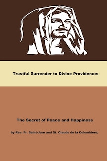 Front cover_Trustful Surrender to Divine Providence