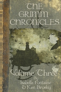 Front cover_The Grimm Chronicles, Vol. 3