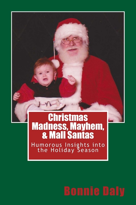 Front cover_Christmas Madness, Mayhem, and Mall Santas