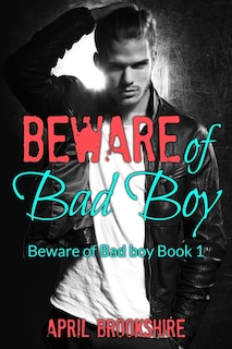 Front cover_Beware of Bad Boy