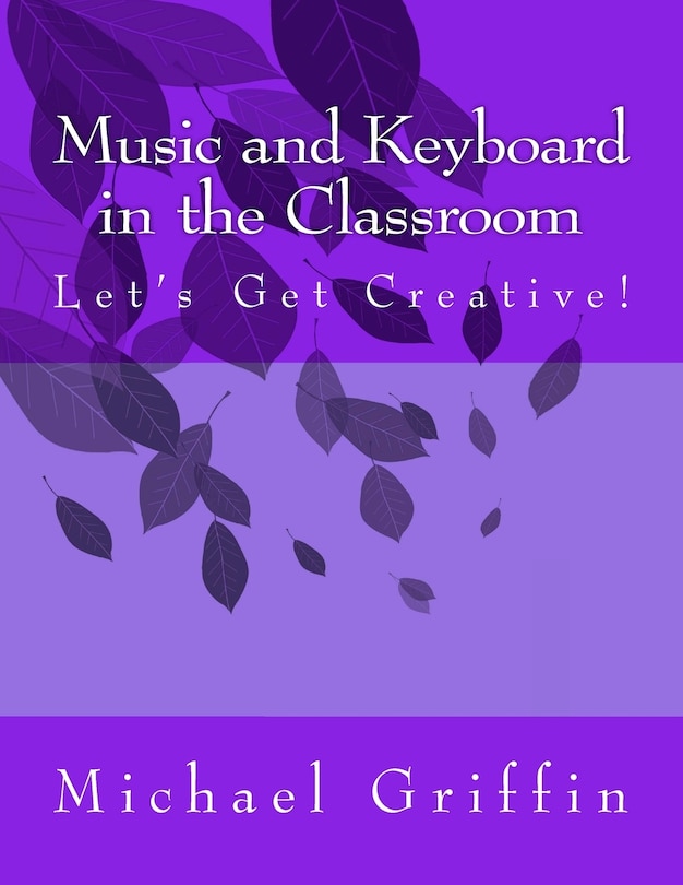 Couverture_Music and Keyboard in the Classroom