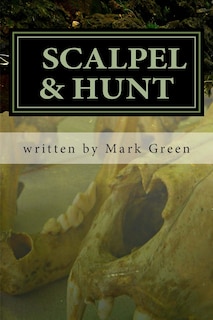 Front cover_Scalpel & Hunt