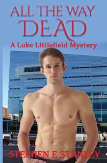 Front cover_All The Way Dead