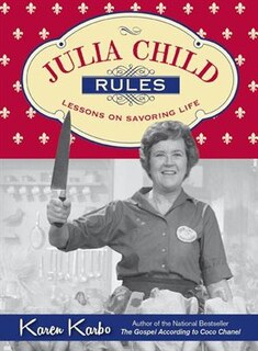 Front cover_Julia Child Rules