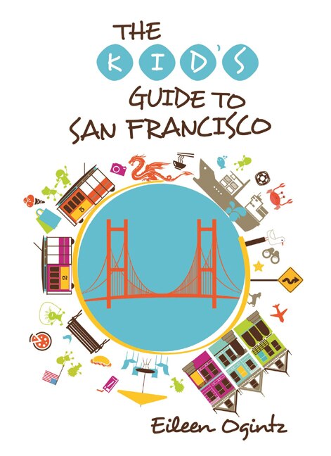 Couverture_Kid's Guide To San Francisco