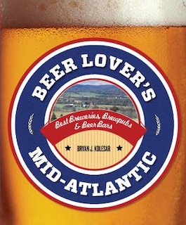 Front cover_Beer Lover's Mid-Atlantic