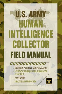 Front cover_U.s. Army Human Intelligence Collector Field Manual
