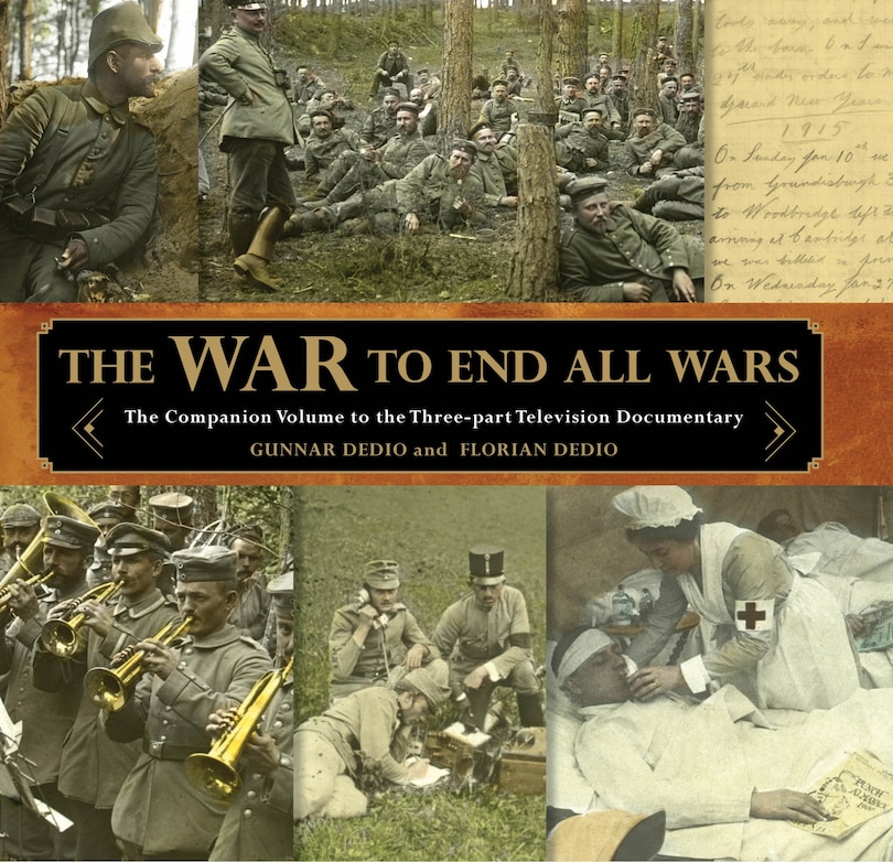 Front cover_THE WAR TO END ALL WARS