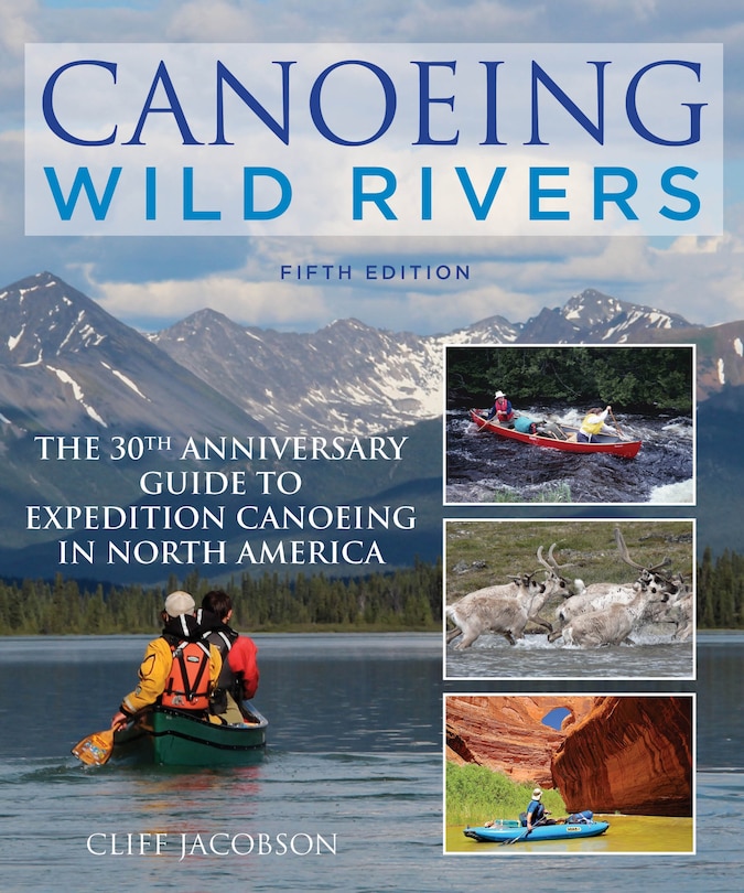 Front cover_Canoeing Wild Rivers