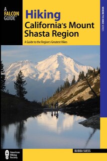 Front cover_Hiking California's Mount Shasta Region