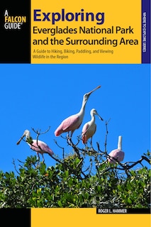 Front cover_Exploring Everglades National Park And The Surrounding Area