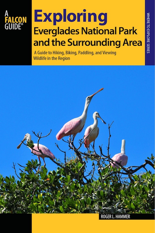 Front cover_Exploring Everglades National Park And The Surrounding Area