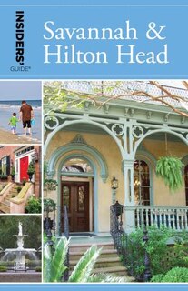 Front cover_Insiders' Guide® to Savannah & Hilton Head