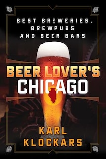 Front cover_Beer Lover's Chicago