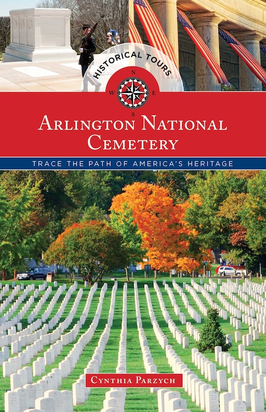 Couverture_Historical Tours Arlington National Cemetery