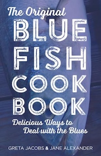 Front cover_The Original Bluefish Cookbook