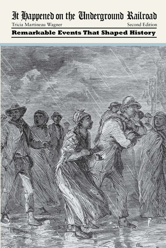 Front cover_It Happened On The Underground Railroad