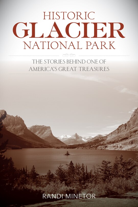 Front cover_Historic Glacier National Park