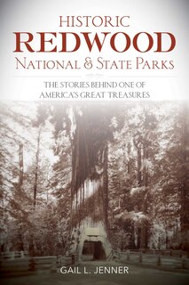 Couverture_Historic Redwood National And State Parks