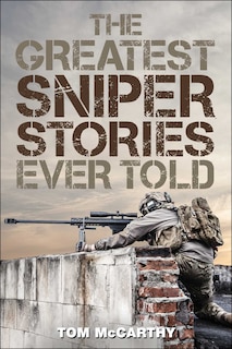 Front cover_The Greatest Sniper Stories Ever Told