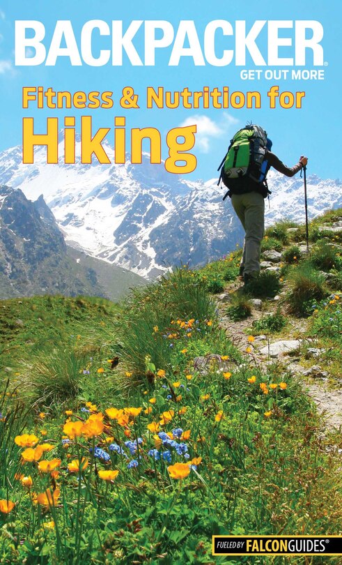 Front cover_Backpacker Magazine's Fitness & Nutrition for Hiking
