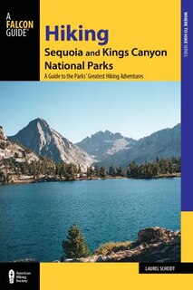 Front cover_Hiking Sequoia And Kings Canyon National Parks