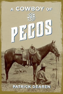 Front cover_A Cowboy of the Pecos