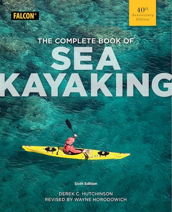 The Complete Book of Sea Kayaking