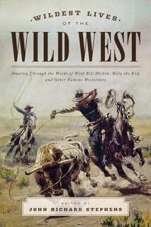 Couverture_Wildest Lives Of The Wild West