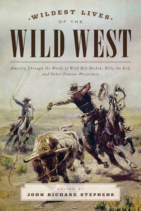 Couverture_Wildest Lives Of The Wild West