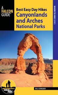 Couverture_Best Easy Day Hikes Canyonlands And Arches National Parks
