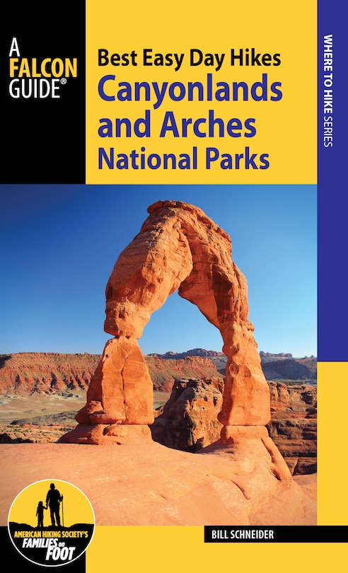 Couverture_Best Easy Day Hikes Canyonlands And Arches National Parks