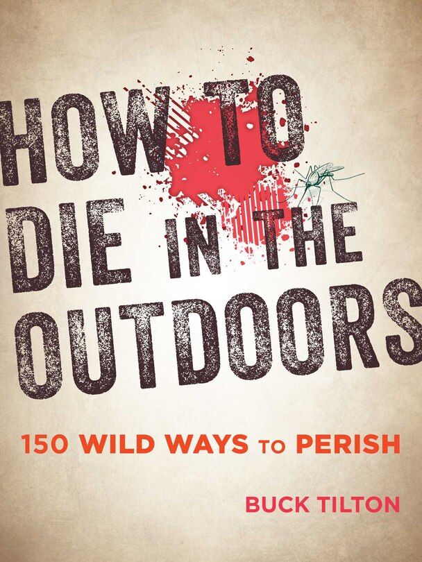 Couverture_How To Die In The Outdoors