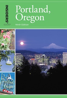 Couverture_Insiders' Guide&reg; To Portland, Oregon